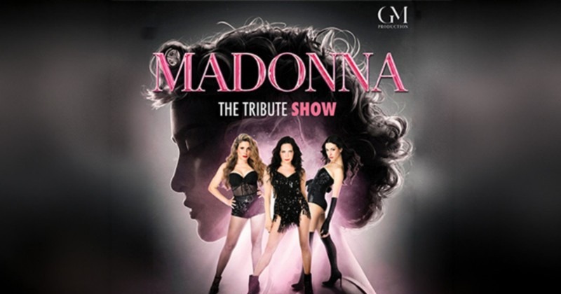 MADONNA – THE TRIBUTE SHOW